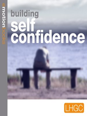 cover image of Emotion Downloads - Building Self Confidence 